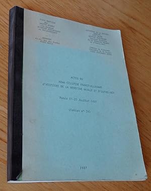 Actes du Xème colloque franco-allemand d'histoire de la médecine navale et d'outre-mer. Paris 21-...