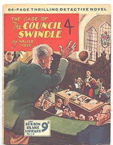 THE CASE OF THE COUNCIL SWINDLE. THE SEXTON BLAKE LIBRARY NO. 318. 3RD SERIES.