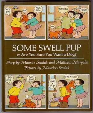 Seller image for Some Swell Pup or are you Sure you want a Dog for sale by The Children's Bookshop