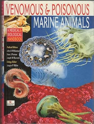 Seller image for Venomous And Poisonous Marine Animals: A Medical And Biological Handbook. for sale by Time Booksellers