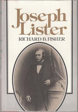 Seller image for Joseph Lister. 1827-1912. for sale by Time Booksellers