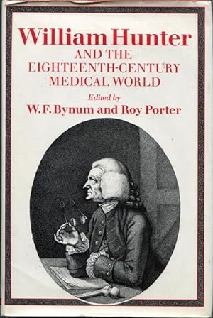 Bild des Verkufers fr William Hunter and the Eighteenth-Century Medical World. zum Verkauf von Time Booksellers