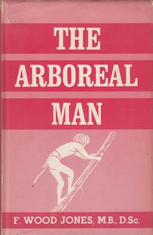 Bild des Verkufers fr The Arboreal Man. zum Verkauf von Time Booksellers