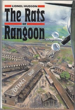 Imagen del vendedor de The Rats of Rangoon. The inside story of the "Fiasco" that took place at the end of the war in Burma. a la venta por Time Booksellers