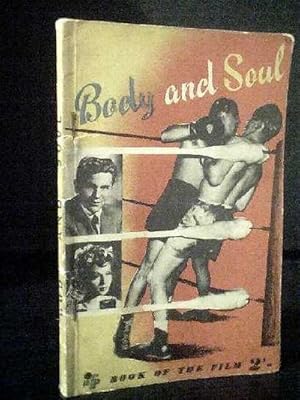 Body and Soul Book of the Film