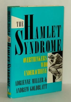 Immagine del venditore per The Hamlet Syndrome : Overthinkers Who Underachieve venduto da Whiting Books