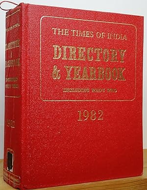 Seller image for The Times of India Directory & Yearbook Including Who's Who, 1982 for sale by Stephen Peterson, Bookseller