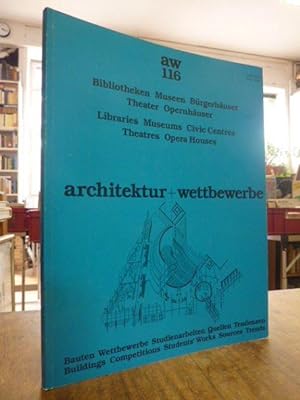 architektur + wettbewerbe - aw 116: Bibliotheken, Museen, Bürgerhäuser, Theater, Opernhäuser,