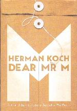 Imagen del vendedor de Dear Mr M a la venta por timkcbooks (Member of Booksellers Association)