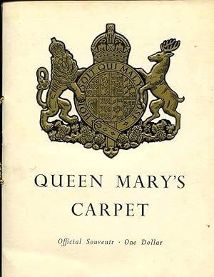 Seller image for QUEEN MARY'S CARPET. Offical Souvenir. for sale by Orca Knowledge Systems, Inc.