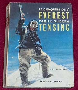 Seller image for LA CONQUETE DE L'EVEREST PAR LE SHERPA TENSING for sale by LE BOUQUINISTE