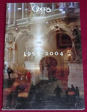 Image du vendeur pour OPERA NATIONAL DE PARIS - 1995-2004 mis en vente par LE BOUQUINISTE