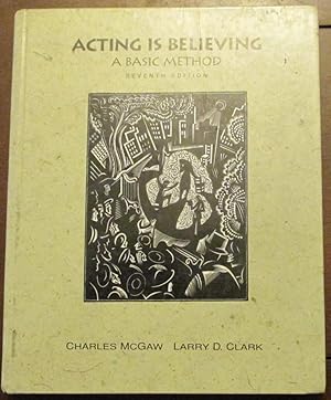 Seller image for Acting is Believing for sale by Wordbank Books
