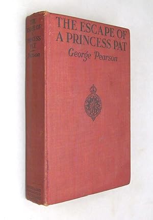 Immagine del venditore per The Escape of a Princess Pat Being the Full Account of the Capture and Fifteen Months Imprisonment of Corporal Edwards of the Princess Patricia's Canadian Light Infantry. And His Final Escape from Germany Into Holland venduto da Renaissance Books