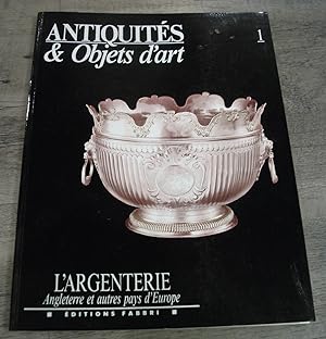Seller image for Antiquites & Objets d'art: L'Argenterie for sale by Singing Pebble Books