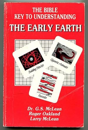 Seller image for The Bible: Key to Understanding the Early Earth for sale by Book Happy Booksellers