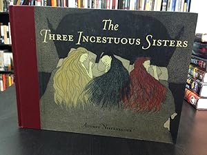 Image du vendeur pour The Three Incestuous Sisters mis en vente par THE PRINTED GARDEN, ABA, MPIBA