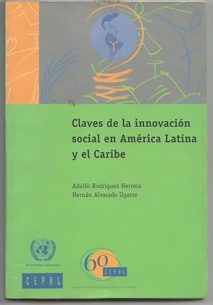 Image du vendeur pour Claves de la Innovacin Social en Amrica Latina y el Caribe mis en vente par Biblioteca de Babel