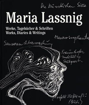 Seller image for Maria Lassnig : Werke, Tagebucher & Schriften / Works, Diaries & Writings for sale by GreatBookPrices