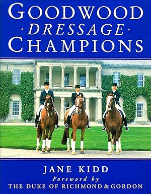 Goodwood Dressage Champions :