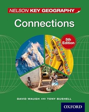 Imagen del vendedor de Nelson Key Geography Connections a la venta por GreatBookPrices