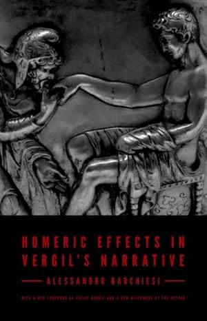 Imagen del vendedor de Homeric Effects in Vergil's Narrative a la venta por GreatBookPrices