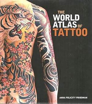 World Atlas of Tattoo