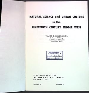 Imagen del vendedor de Natural Science and Urban Culture in the Nineteenth Century Middle West; a la venta por books4less (Versandantiquariat Petra Gros GmbH & Co. KG)