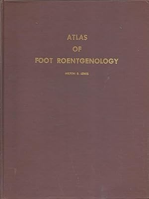 Atlas of Foot Roentgenology