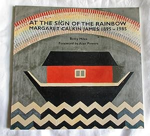 Seller image for At the Sign of the Rainbow: Margaret Calkin James 1895-1985 for sale by MacKellar Art &  Books