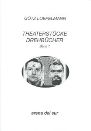 Imagen del vendedor de Theaterstcke, Drehbcher Band 1: 1972 - 2010 a la venta por Leserstrahl  (Preise inkl. MwSt.)