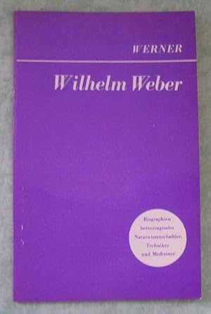 Wilhelm Weber.
