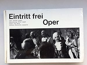 Image du vendeur pour Eintritt frei Oper mis en vente par Bildungsbuch