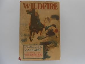 Bild des Verkufers fr Wildfire (photoplay title When Romance Rides - a Goldwyn picture) zum Verkauf von Lindenlea Books