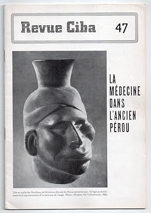 Revue Ciba n°47 : La Médecine dans l'Ancien Pérou