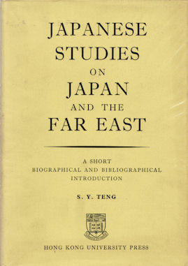 Japanese Studies on Japan & the Far East. A Short Biographical and Bibliographical Introduction.