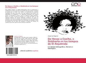 Seller image for De Hesse a Coelho, o Siddharta en los tiempos de El Alquimista for sale by BuchWeltWeit Ludwig Meier e.K.