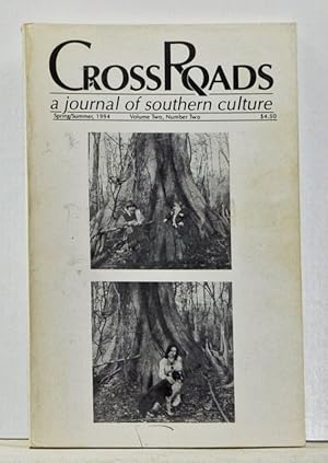 Image du vendeur pour Crossroads [Cross Roads]: a Journal of Southern Culture, Volume Two, Number Two (Spring/summer, 1994) ; the Southern Landscape mis en vente par Cat's Cradle Books