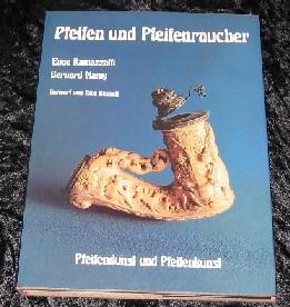 Imagen del vendedor de Pfeifen und Pfeifenraucher. Pfeifendunst und Pfeifenkunst. a la venta por Biblio Industries  Alain Haezeleer