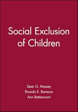 Seller image for Social Exclusion of Children for sale by GreatBookPrices