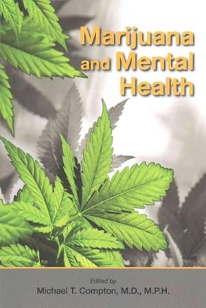 Bild des Verkufers fr Marijuana and Mental Health zum Verkauf von GreatBookPrices