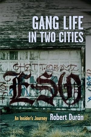 Imagen del vendedor de Gang Life in Two Cities a la venta por GreatBookPrices
