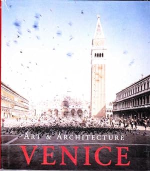 Seller image for Venice: Art & Architecture for sale by Goulds Book Arcade, Sydney