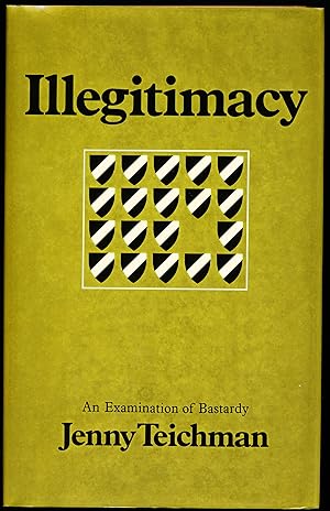 Seller image for ILLEGITIMACY. An Examination of Bastardy for sale by Alkahest Books