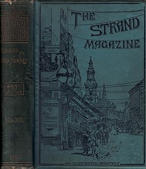 Image du vendeur pour The Strand Magazine. Volume XIII. January - June 1897 mis en vente par Barter Books Ltd