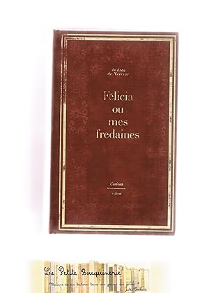 Seller image for Flicia ou mes fredaines for sale by La Petite Bouquinerie