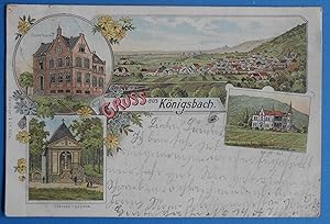 Gruss aus Königsbach (an der Weinstraße). Total-Ansicht, Schulhaus, Burck´s Hof, Clausen-Kapelle....