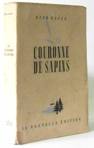 Seller image for La Couronne de Sapins for sale by crealivres