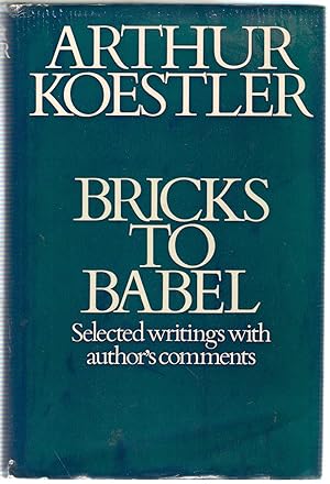 Seller image for Bricks to Babel : Selected Writings with Author's Comments for sale by Michael Moons Bookshop, PBFA