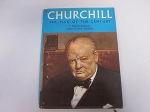Seller image for CHURCHILL: THE MAN OF THE CENTURY : A PICTORIAL BIOGRAPHY for sale by Goldstone Rare Books